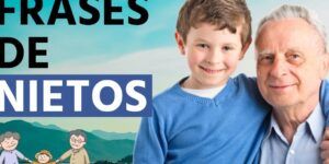 consejos de abuela para su nieto