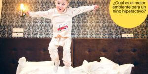 hiperactividad en bebes y ninos pequenos que debes saber