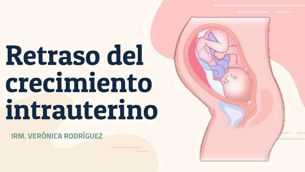 retraso en el crecimiento fetal