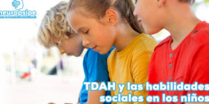 desarrollo socioemocional en ninos con tdah