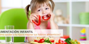 habitos alimenticios saludables en la infancia