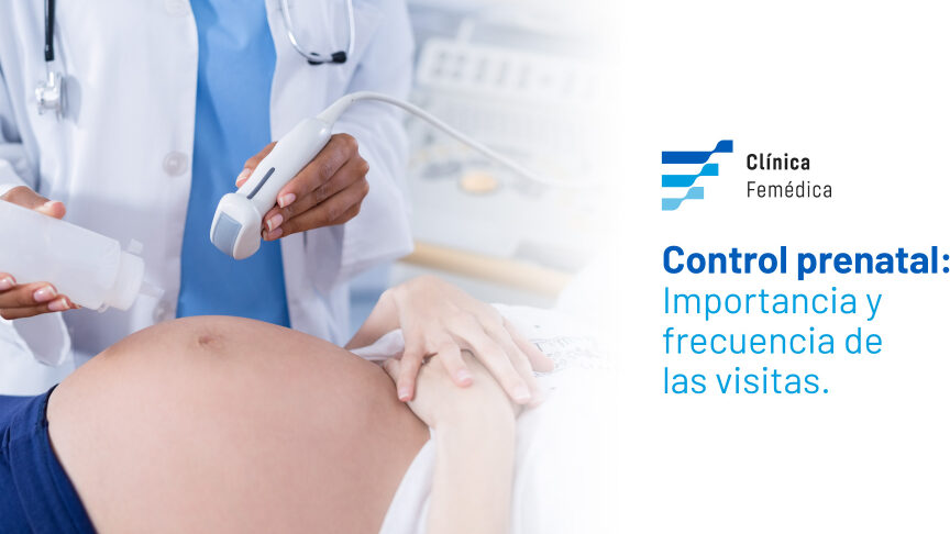 importancia de visitas prenatales primer trimestre
