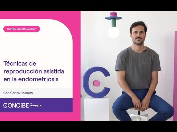 tecnicas de reproduccion asistida y endometriosis