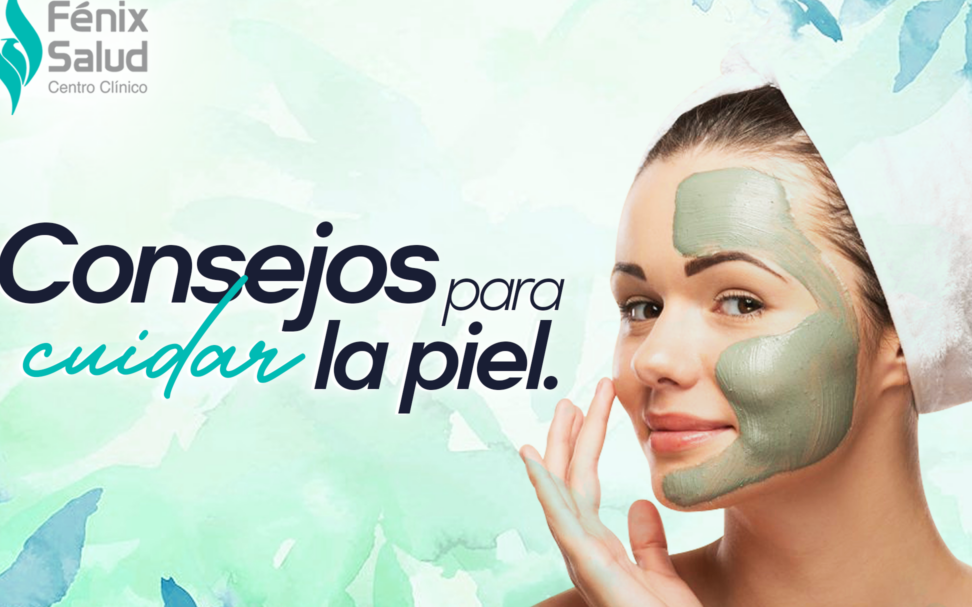 consejos para cuidado de piel